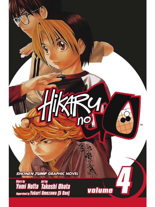 Title details for Hikaru no Go, Volume 4 by Yumi Hotta - Available